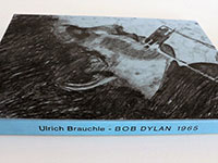 Ulrich Brauchle, Grafik-Mappe Bob Dylan 1965